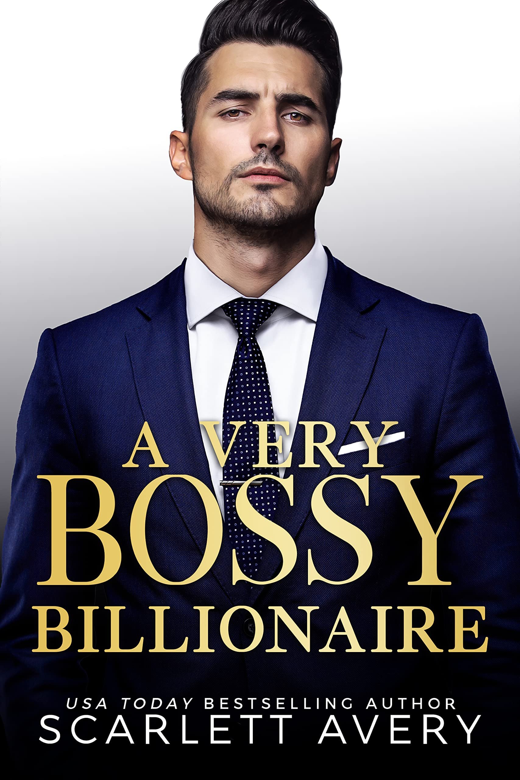 A Very Bossy Billionaire : A Boss Romance Standalone (Very New York Billionaires) Cover